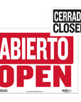 12" X 16" Abierto Sign w/ Cerrado Sign on Back