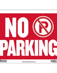 12" X 16" No Parking Sign