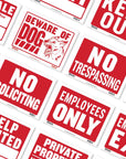 9" X 12" We Reserve The Right To Refuse Service To Anyone Sign