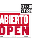 9" X 12" Abierto Sign w/ Cerrado Sign on Back